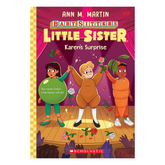 Karen's Surprise (Baby-sitters Little Sister #13)